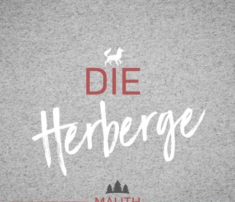 Die Herberge Mauth 